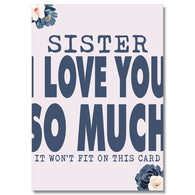 Love You So Much Sister Card